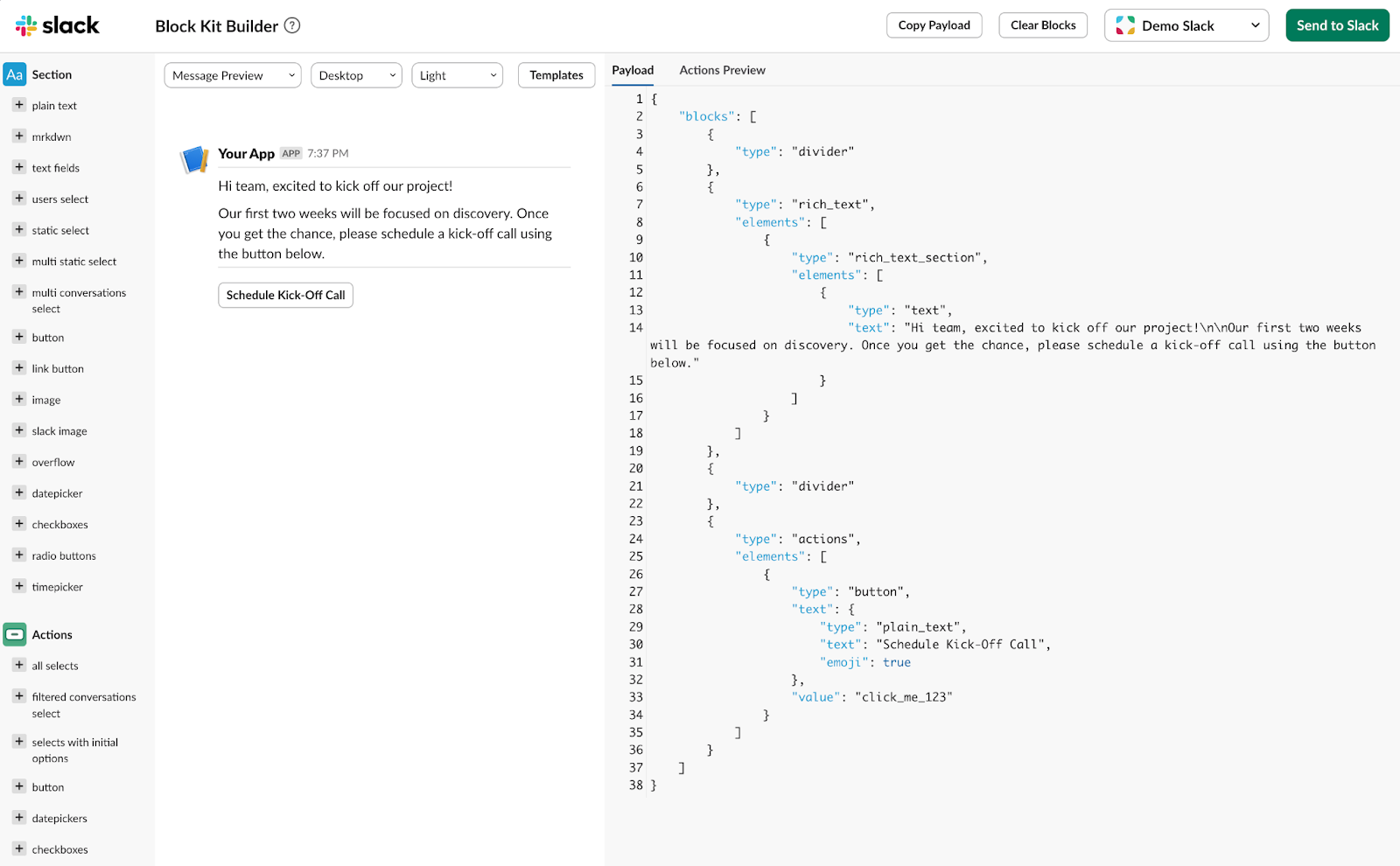 The Slack Block Kit Builder.