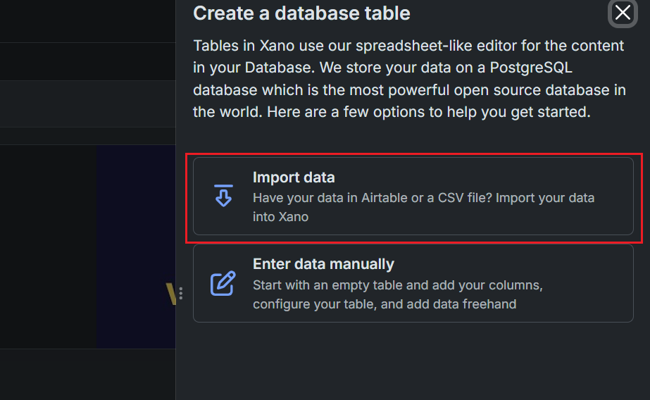 Modal box in Xano with options to import data or enter it manually when creating a new database table.