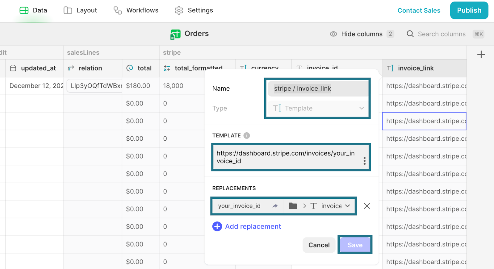 Adding a Template column, called stripe / invoice_link to an Orders database in Glide. The template value is a URL (https://dashboard.stripe.com/invoices/your_invoice_id) and your_invoice_id has been mapped to the invoice_id column under Replacements.