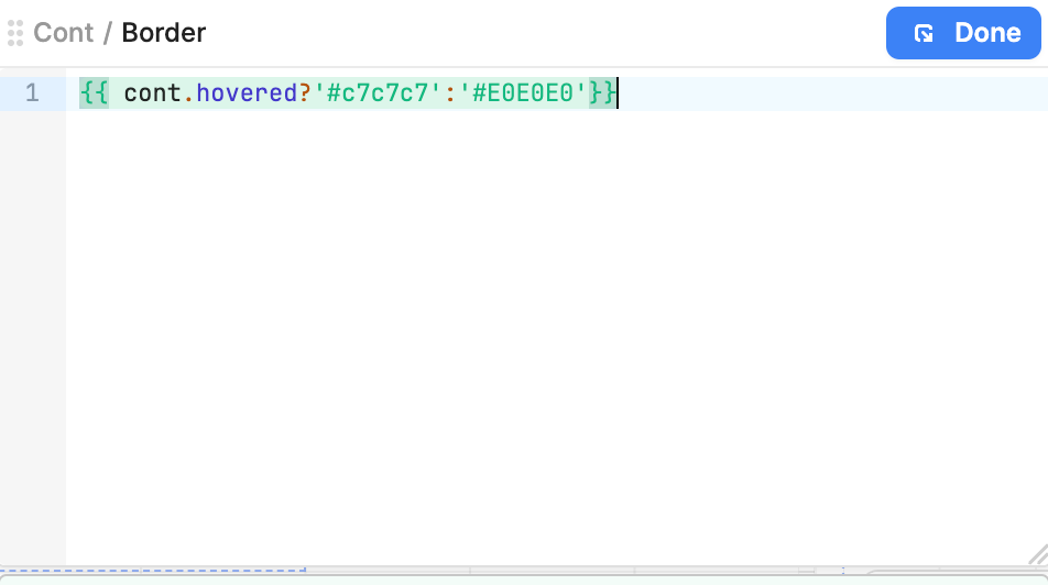 Code snippet showing conditional border color change in Retool using 'hovered' attribute: cont.hovered ? '#c7c7c7' : '#E0E0E0'