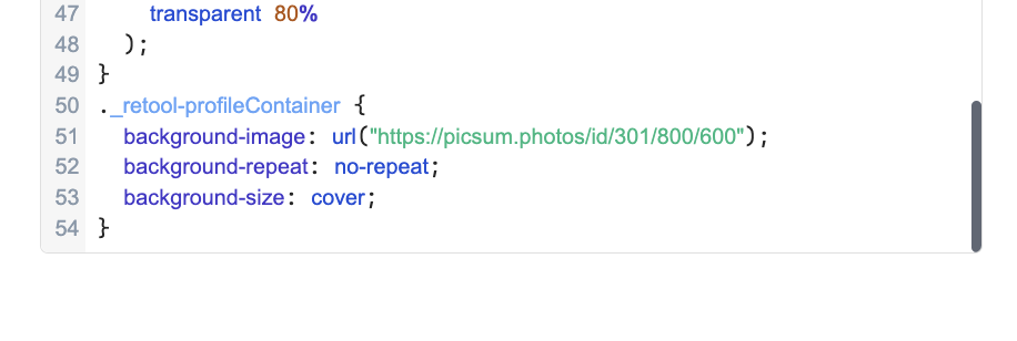 CSS used in a Retool app to make a photo background and a 80% transparent container on top.