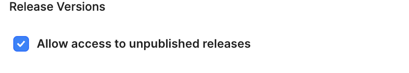 How to change access unpublished releases in Retool.