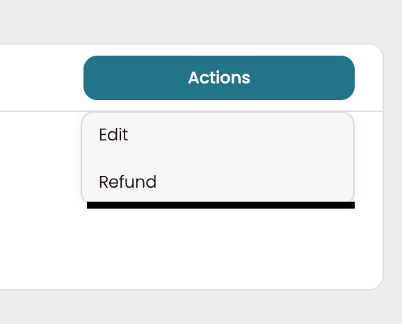 Action button dropdown in Retool showing: 'Edit' and 'Refund'